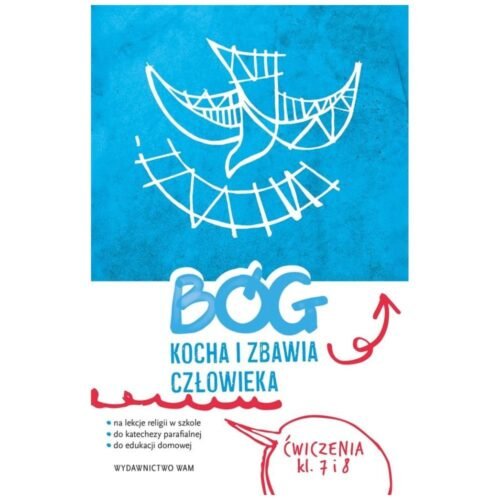 Katechizm SP 7-8 Bóg kocha i zbawia... ćw