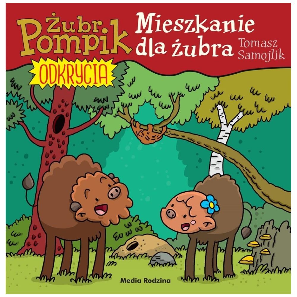 Żubr Pompik. Odkrycia T.12 Mieszkanie dla żubra