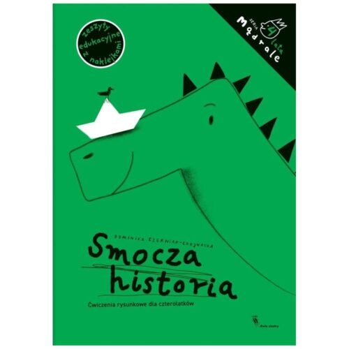 Mądrale. Smocza historia. Ćwiczenia rysunkowe..