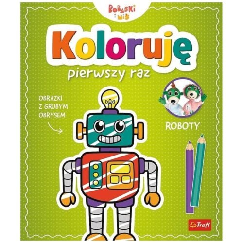 Koloruję pierwszy raz. Roboty