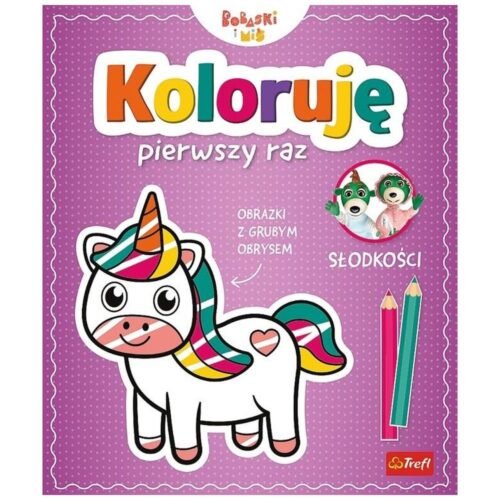 Koloruję pierwszy raz. Słodkości