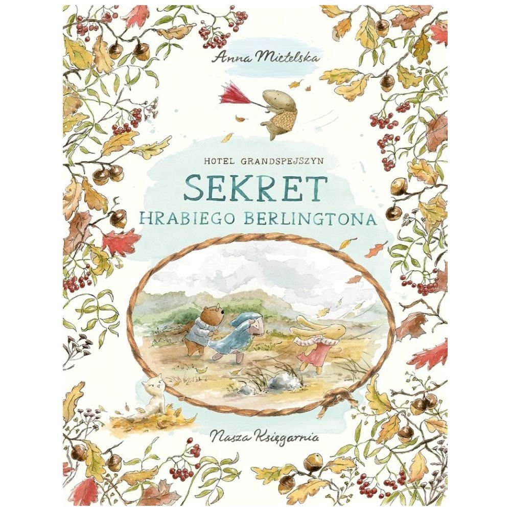 Hotel Grandspejszyn. Sekret hrabiego Berlingtona