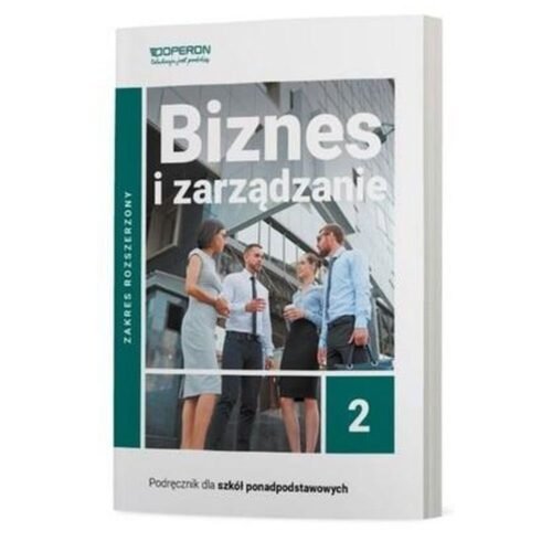 Biznes i zarządzanie LO 2 podręcznik ZR