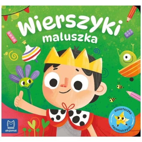 Biblioteczka najmłodszych. Wierszyki maluszka