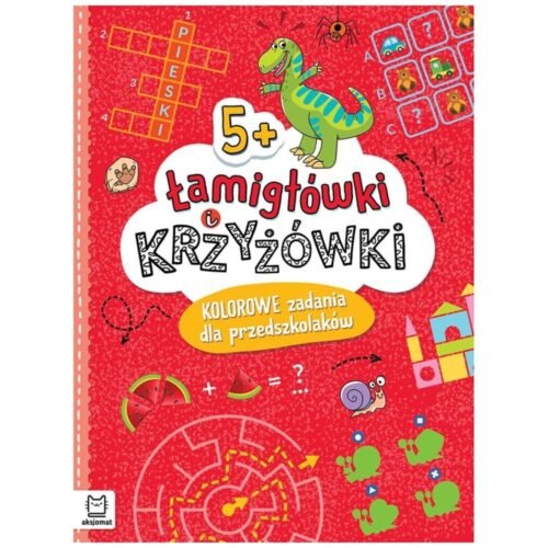 Łamigłówki i krzyżówki. Kolorowe zadania