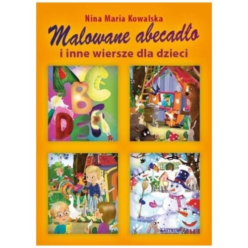 Malowane abecadło i inne wiersze dla dzieci