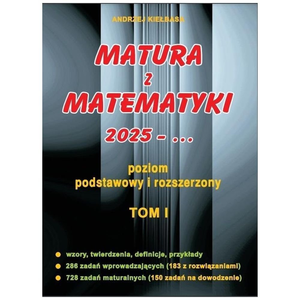 Matura z matematyki 2025 - ... T.1 ZPiR