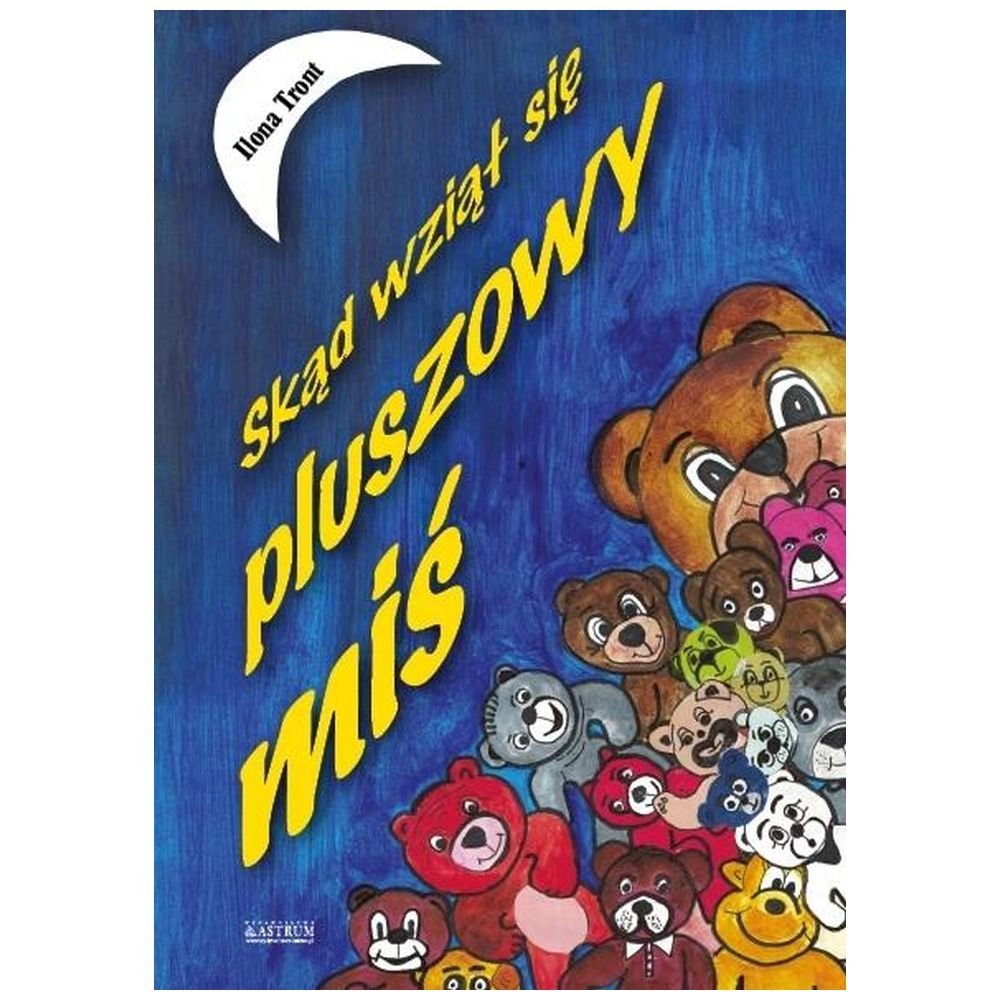 Skąd się wziął pluszowy miś