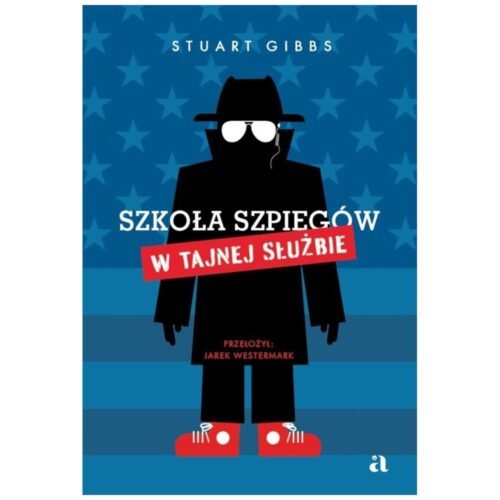 Szkoła szpiegów. W Tajnej Służbie