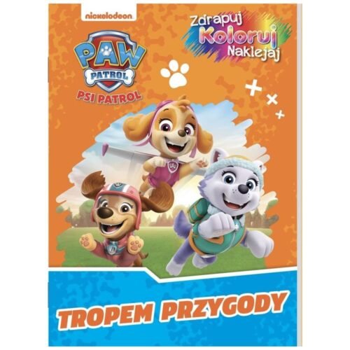 Psi Patrol. Zdrapuj, koloruj, naklejaj 2. Skye i..