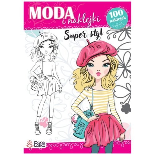 Super styl. Moda i naklejki.