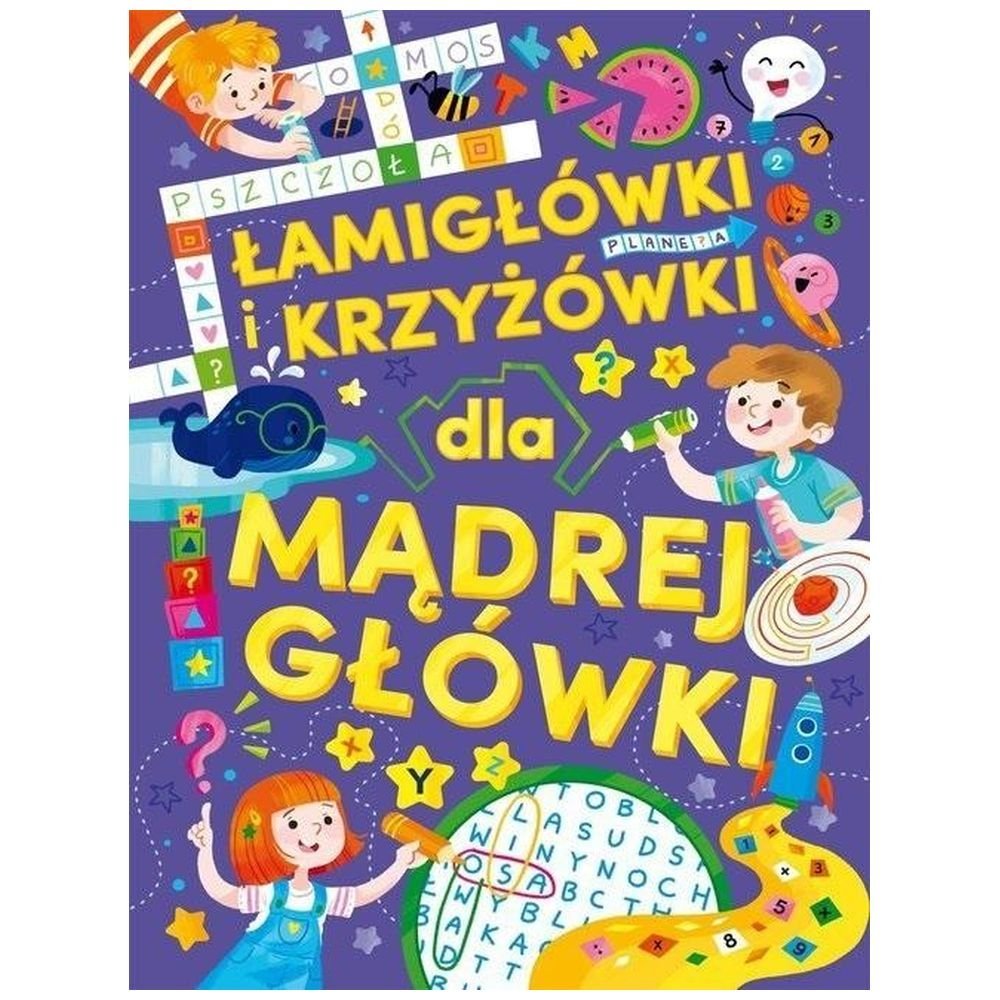 Łamigłówki i krzyżówki dla mądrej główki