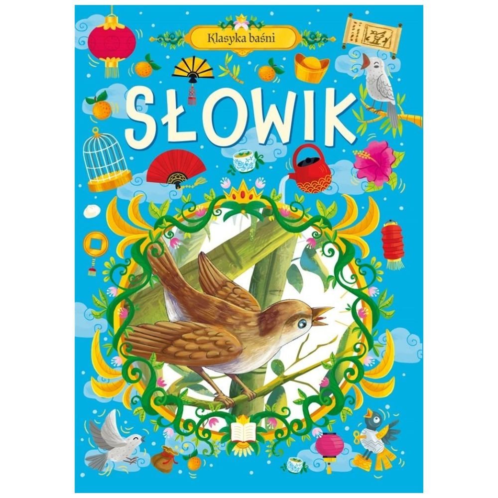 Klasyka baśni. Słowik