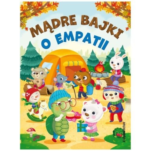 Mądre bajki o empatii
