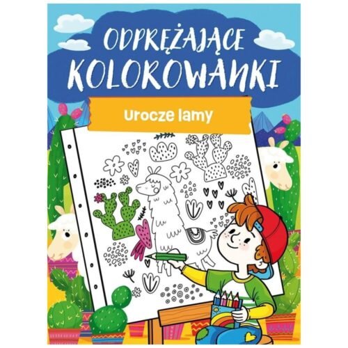 Odprężające kolorowanki. Urocze lamy