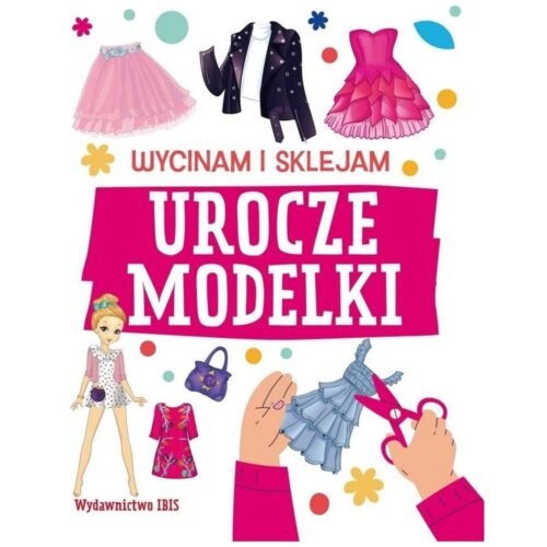 Wycinam i sklejam. Urocze modelki