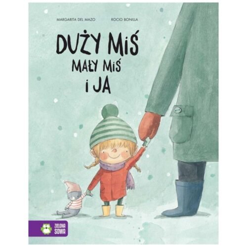 Duży miś, mały miś i ja