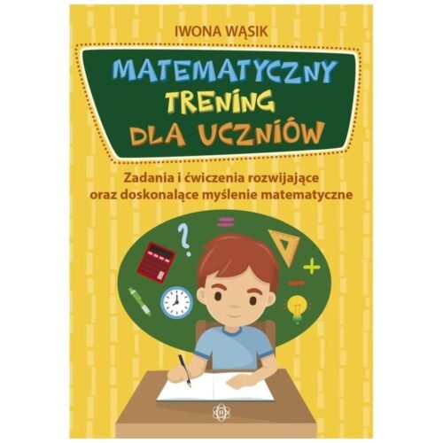 Matematyczny trening dla uczniów