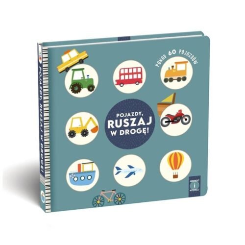 Pojazdy, Ruszaj w drogę!