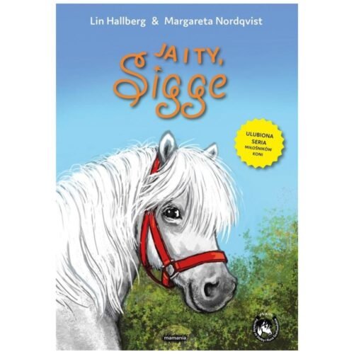 Sigge. Ja i ty, Sigge