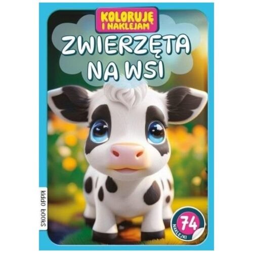 Koloruję i naklejam, Zwierzęta na wsi