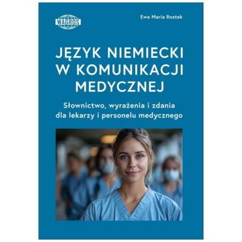 Język niemiecki w komunikacji medycznej
