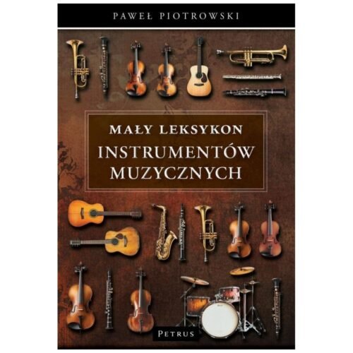 Mały Leksykon instrumentów muzycznych