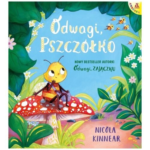 Odwagi, pszczółko