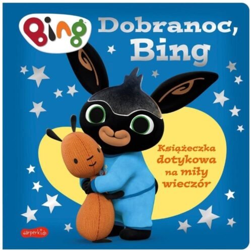 Książeczka dotykowa na miły wieczór Dobranoc Bing