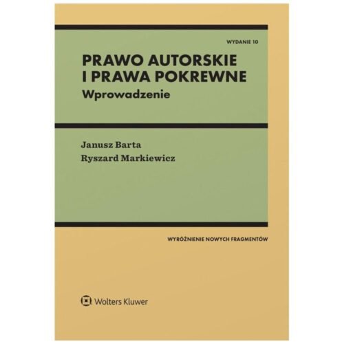 Prawo autorskie i prawa pokrewne Wprowadzenie w.10