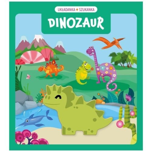 Układanka szukanka. Dinozaury