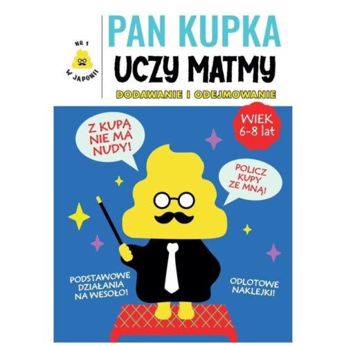 Pan Kupka uczy matmy cz.1 dodawanie i odejmowanie