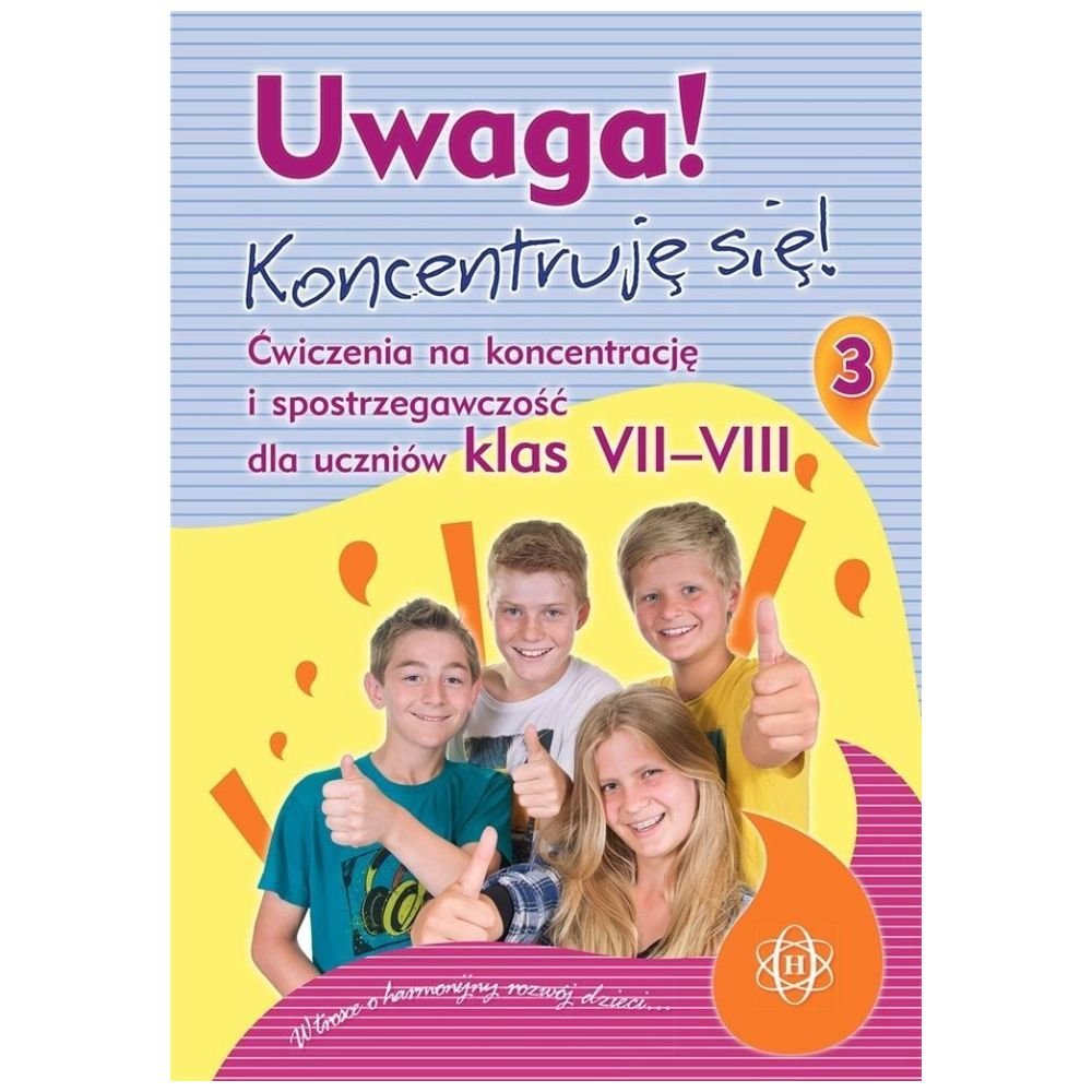 Uwaga! Koncentruję się! 3 Ćw. na koncentracje...