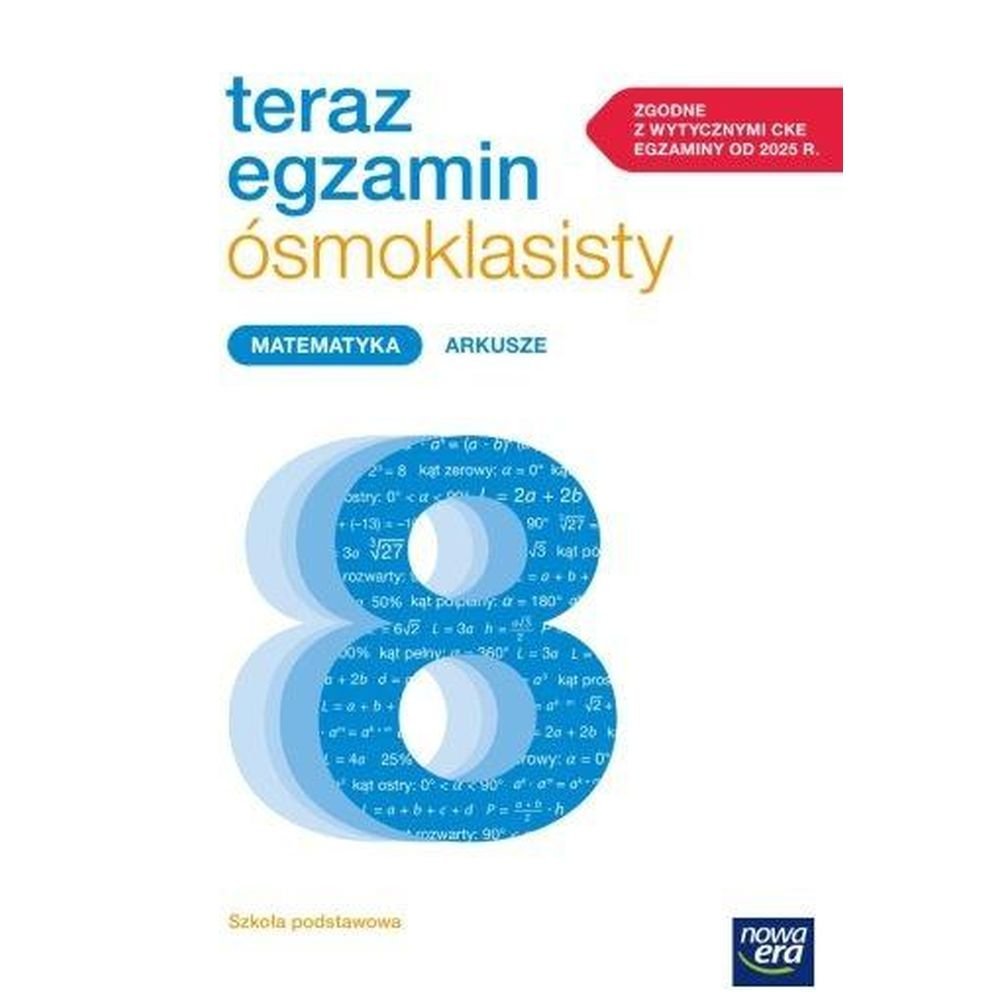 Teraz egzamin ósmoklasisty Matematyka Arkusze