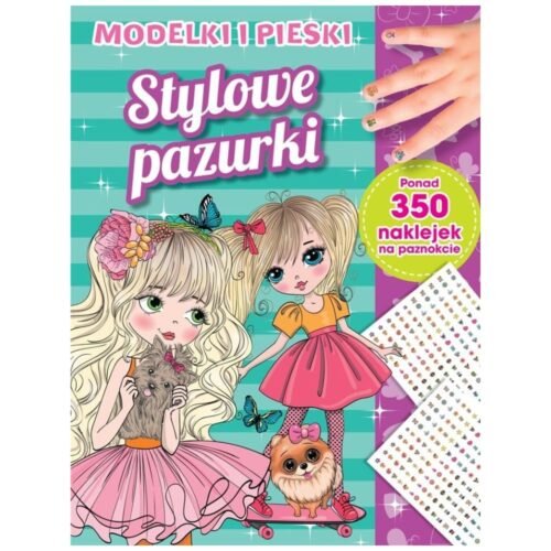 Stylowe pazurki. Modelki i pieski