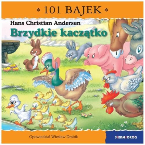 Brzydkie kaczątko. 101 bajek