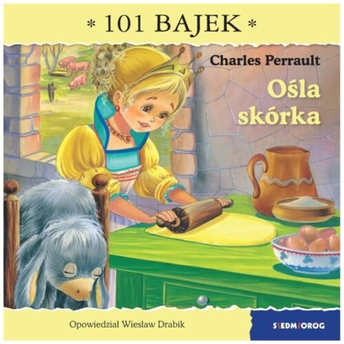 Ośla skórka. 101 bajek