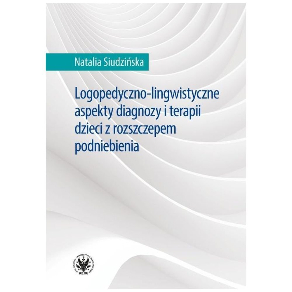 Logopedyczno-lingwistyczne aspekty diagnozy...