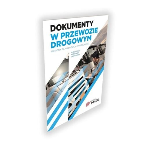Dokumenty w przewozie drogowym cz.-b