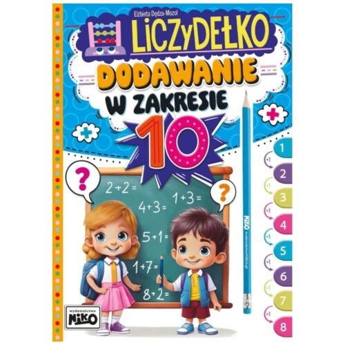 Liczydełko. Dodawanie w zakresie 10