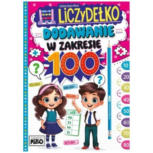Liczydełko. Dodawanie w zakresie 100