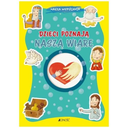Dzieci poznają naszą wiarę