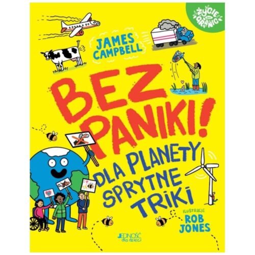 Bez paniki! Dla planety sprytne triki