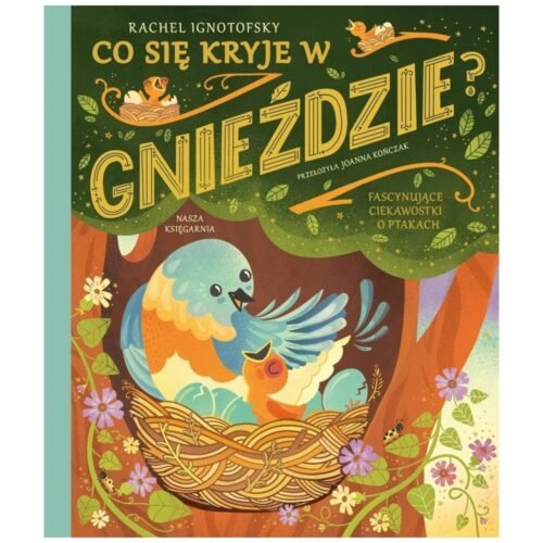 Co się kryje w gnieździe?