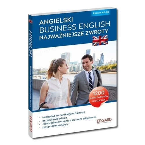 Angielski Business English Najważniejsze zwroty