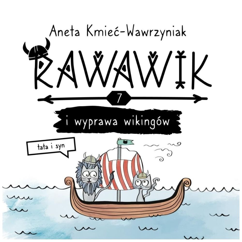 Uniwersum Rawawika T.7 Rawawik i wyprawa wikingów