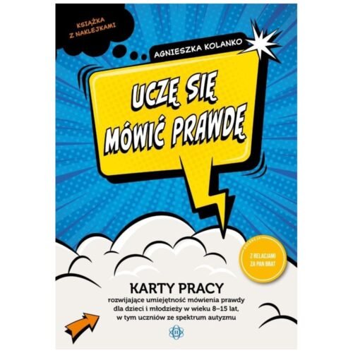 Uczę się mówić prawdę. Karty pracy rozwijające...