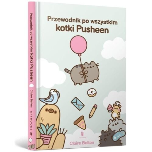 Przewodnik po wszystkim kotki Pusheen