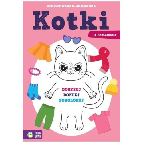 Kolorowanka-ubieranka. Kotki