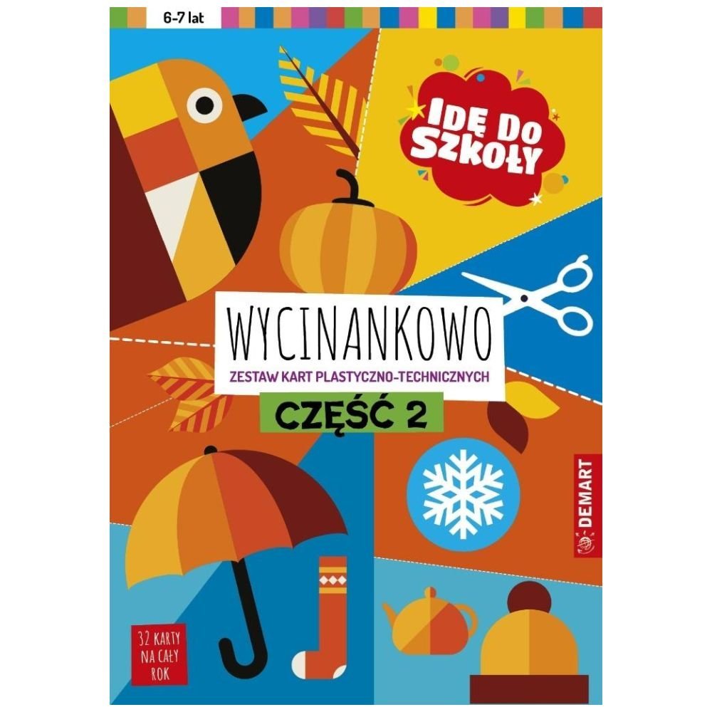 Idę do szkoły. Wycinankowo cz.2